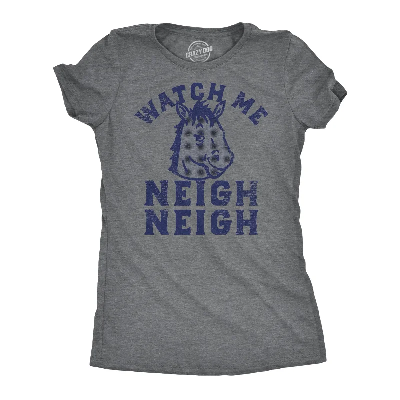 Watch Me Neigh Neigh Women's T Shirt-- Faux Fur Fabric Real Fur Fabric Shearling Fabric