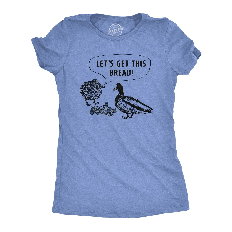 Lets Get This Bread Women's T Shirt-- Print Jacquard Patchwork