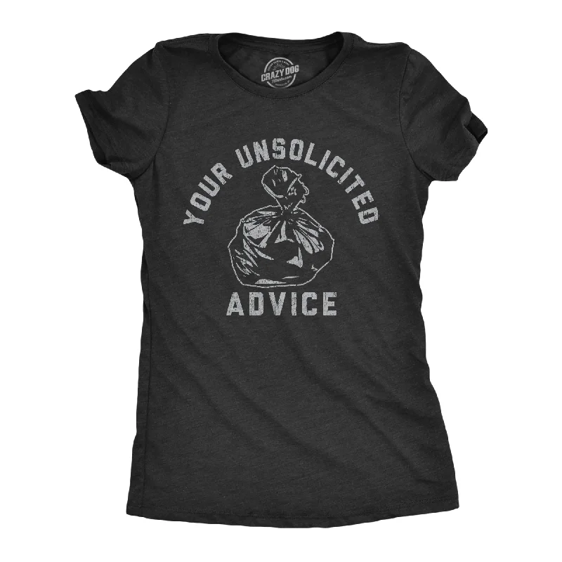 Your Unsolicited Advice Women's T Shirt-- Cotton Fabric Linen Fabric Terry Fabric