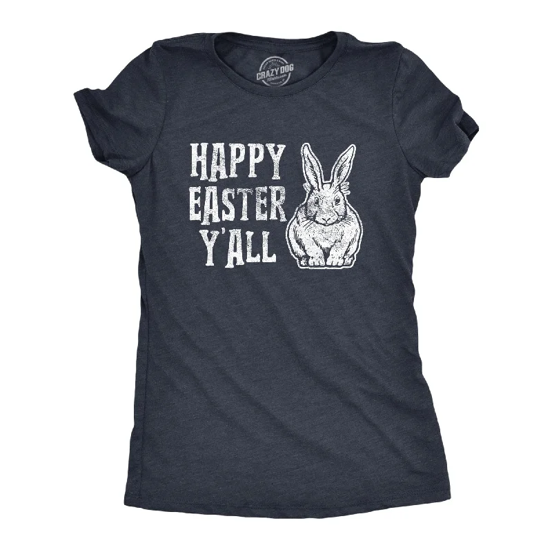 Happy Easter Y'all Women's T Shirt-- Asymmetrical Pockets Print