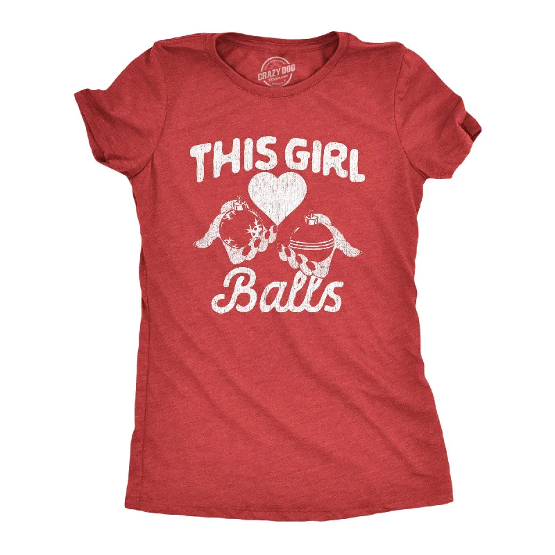 This Girl Balls Women's T Shirt-- Mesh Blend Leather Blend Suede Blend