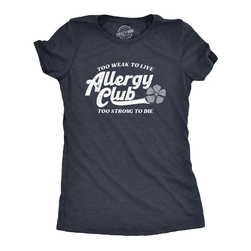 Allergy Club Women's T Shirt-- Iron Safe Non-Iron Wrinkle Free