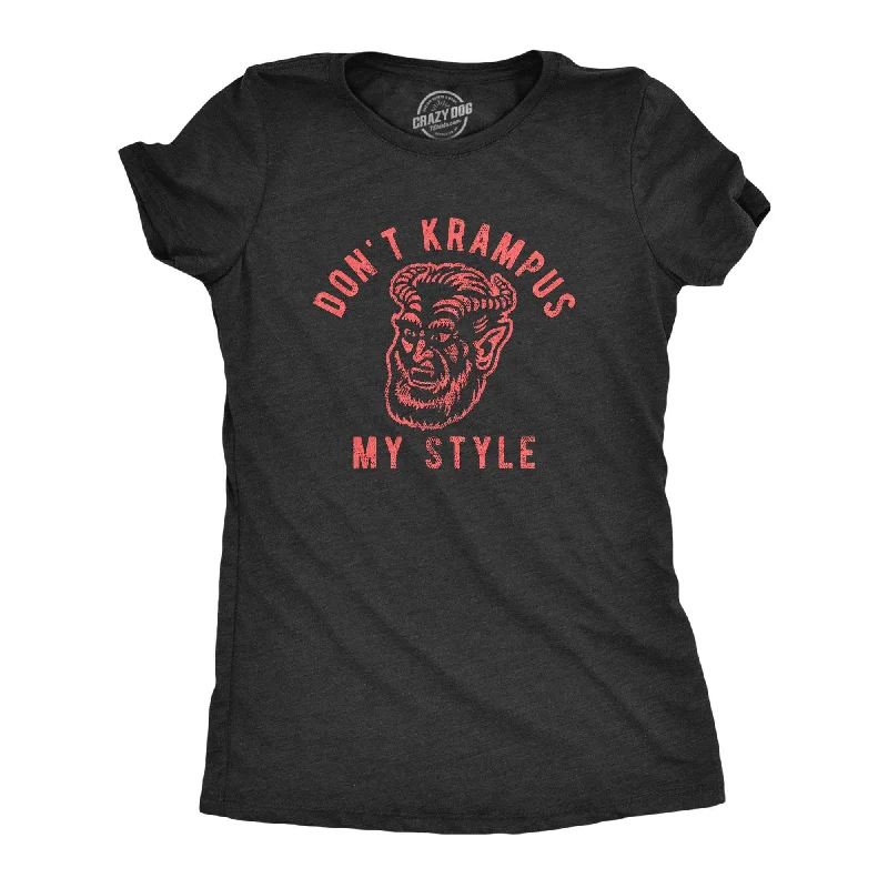 Don't Krampus My Style Women's T Shirt-- Hooded Caped Shawl Collar