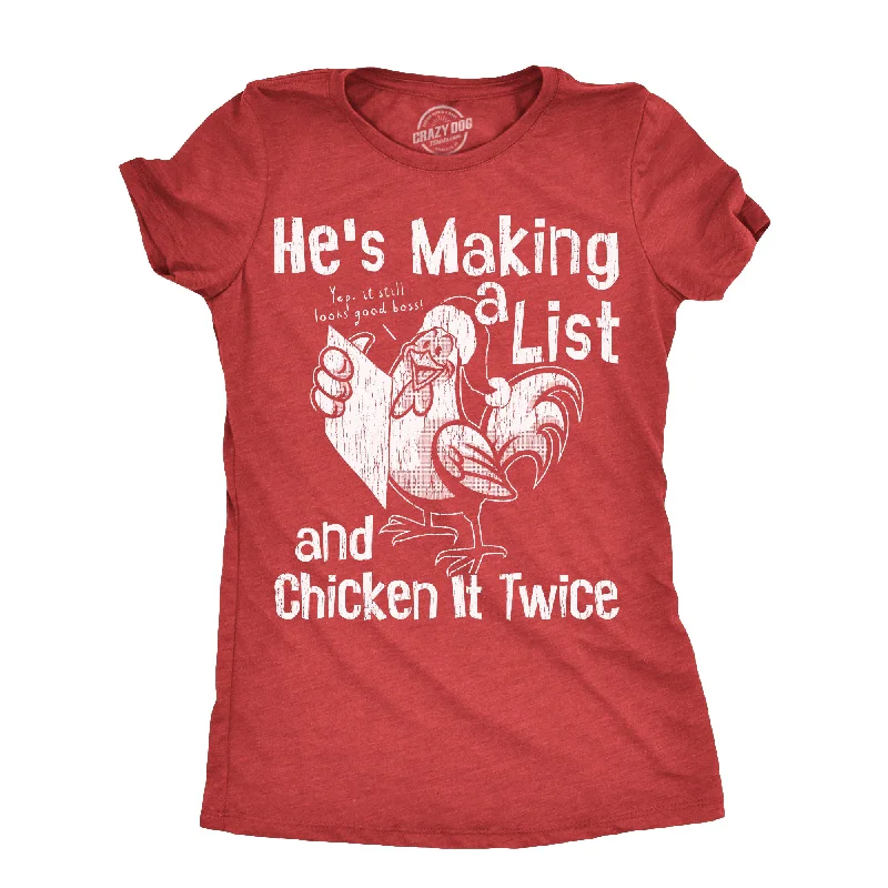 Hes Making A List And Chicken It Twice Women's T Shirt-- Faux Fur Fabric Real Fur Fabric Shearling Fabric