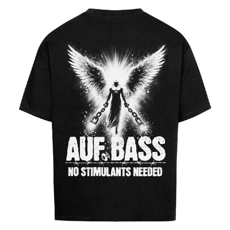 "Auf Bass - No stimulants needed" Oversized Techno T-Shirt (Backprint)-- Modern Contemporary Chic