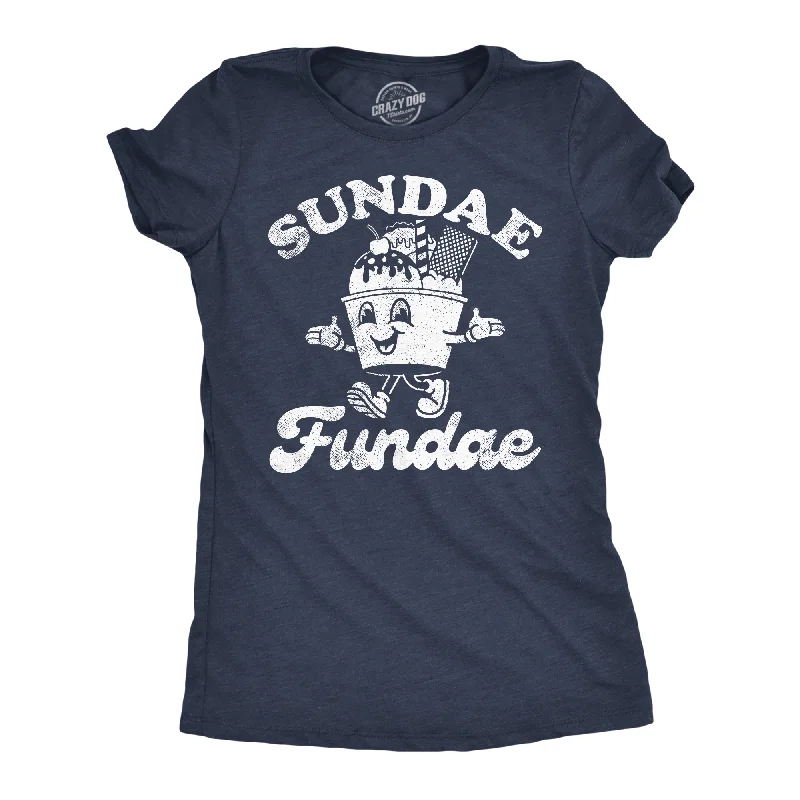 Sundae Fundae Women's T Shirt-- Cozy Warm Stylish