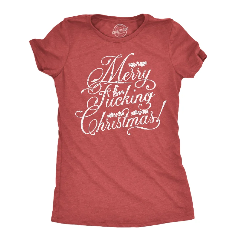 Merry Fucking Christmas Women's T Shirt-- Embroidered Appliqued Beaded